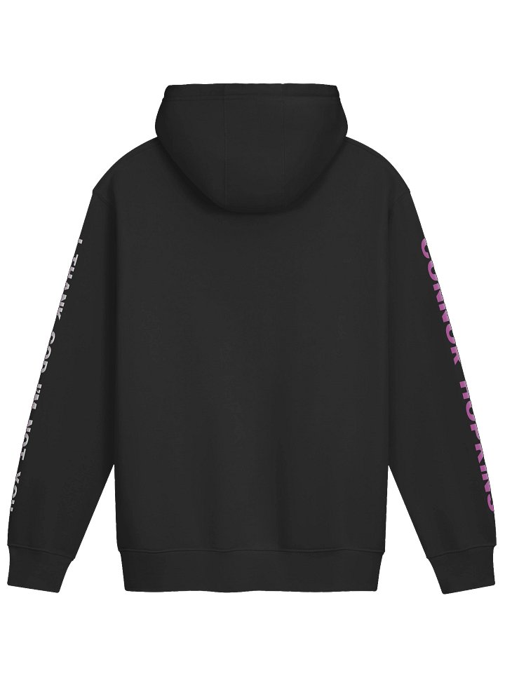 "Thank God I'm Not You" Hoodie product image (2)
