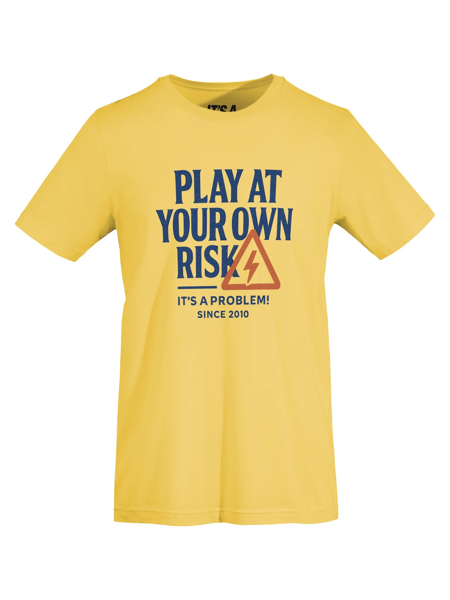 "PLAY AT YOUR OWN RISK" - Statement Graphic Tee product image (33)