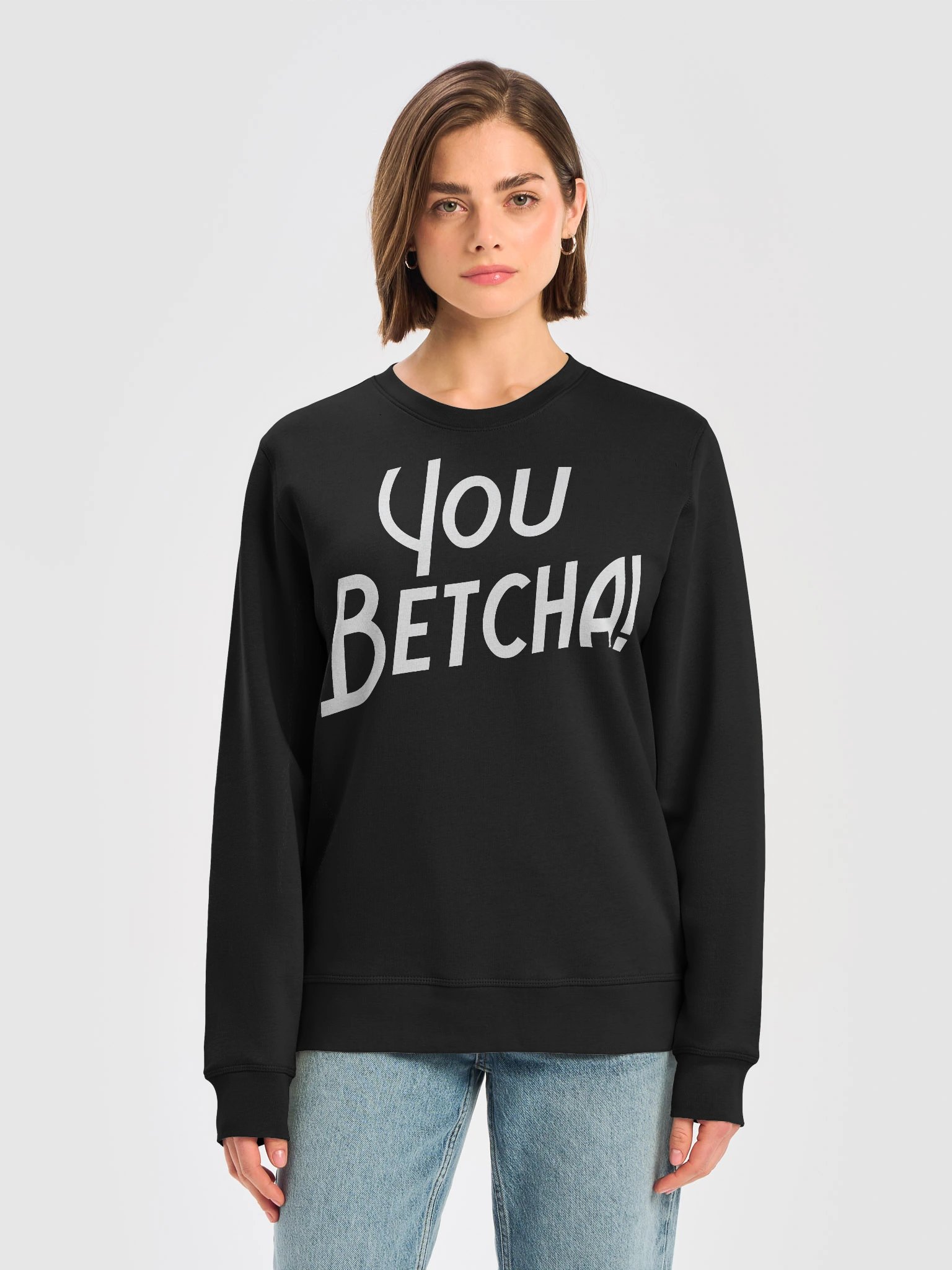 You BETCHA! Organic Mid-weight Sweatshirt product image (10)