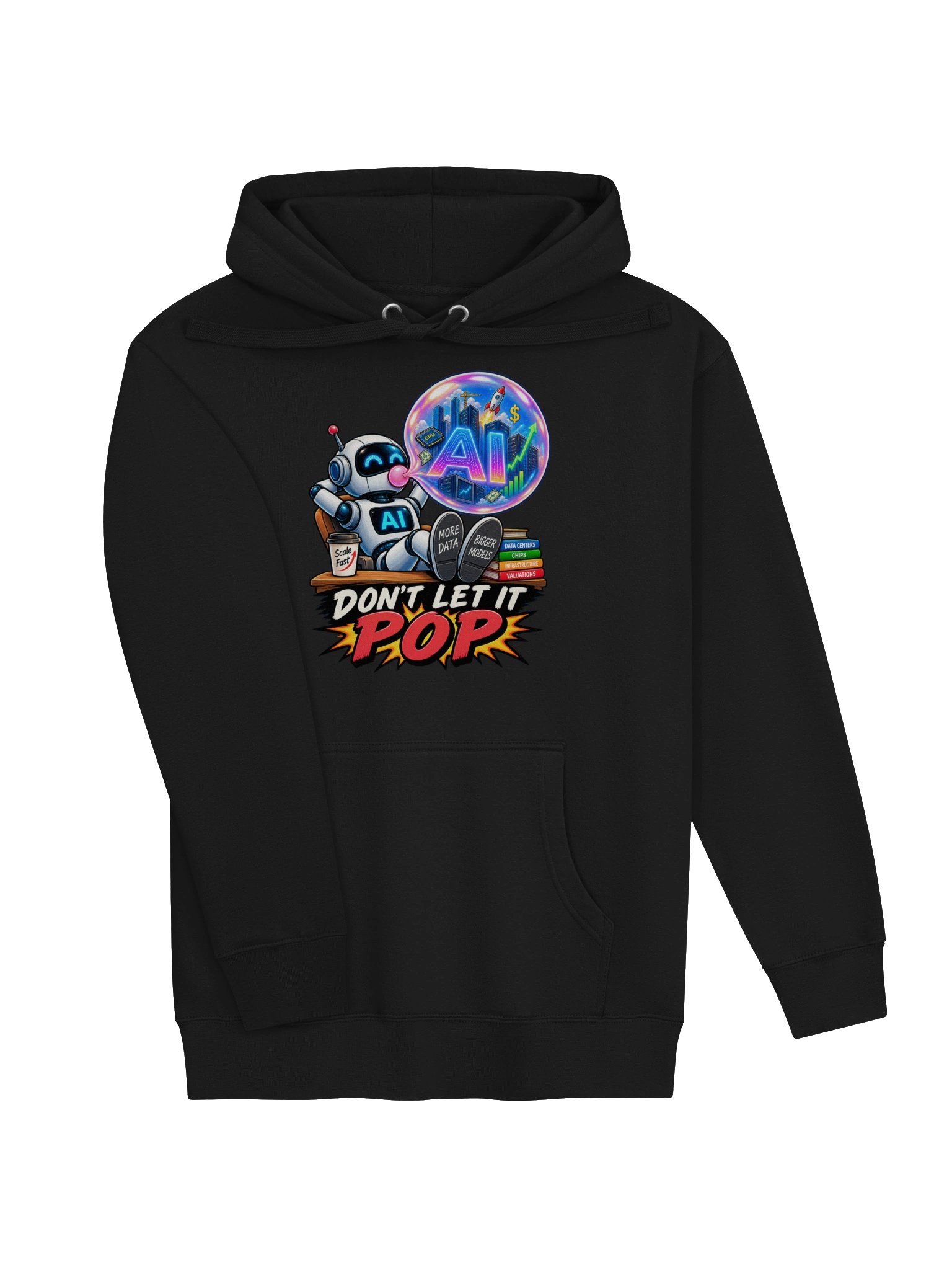 DON’T LET IT POP — The AI Bubble - Hoodie product image (3)