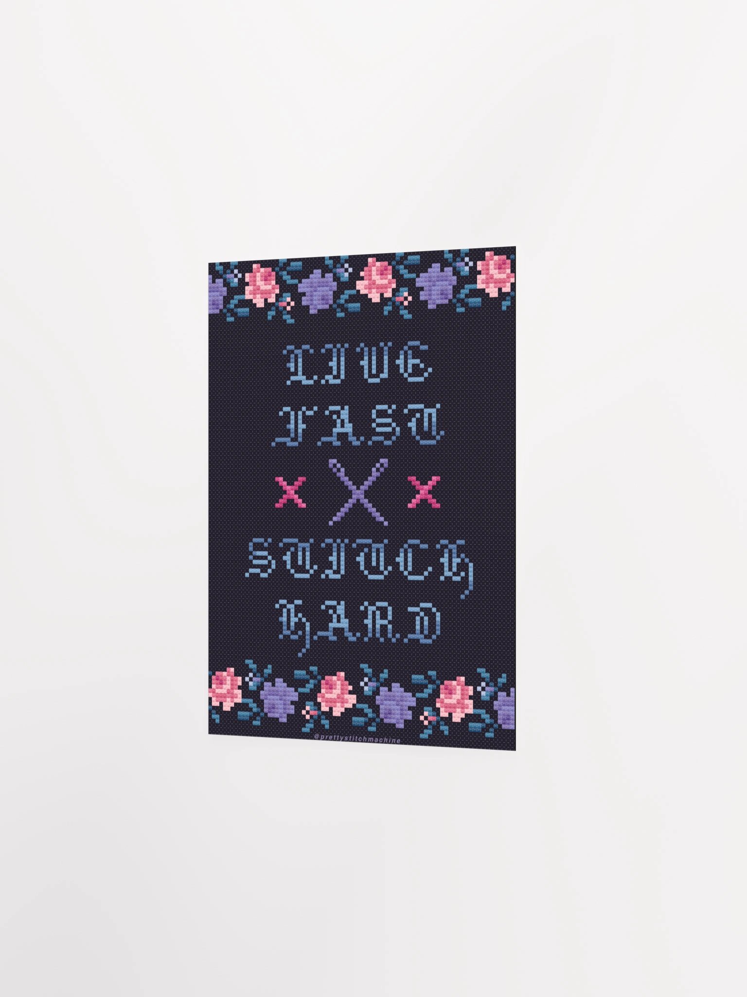 Live Fast Stitch Hard Print product image (2)