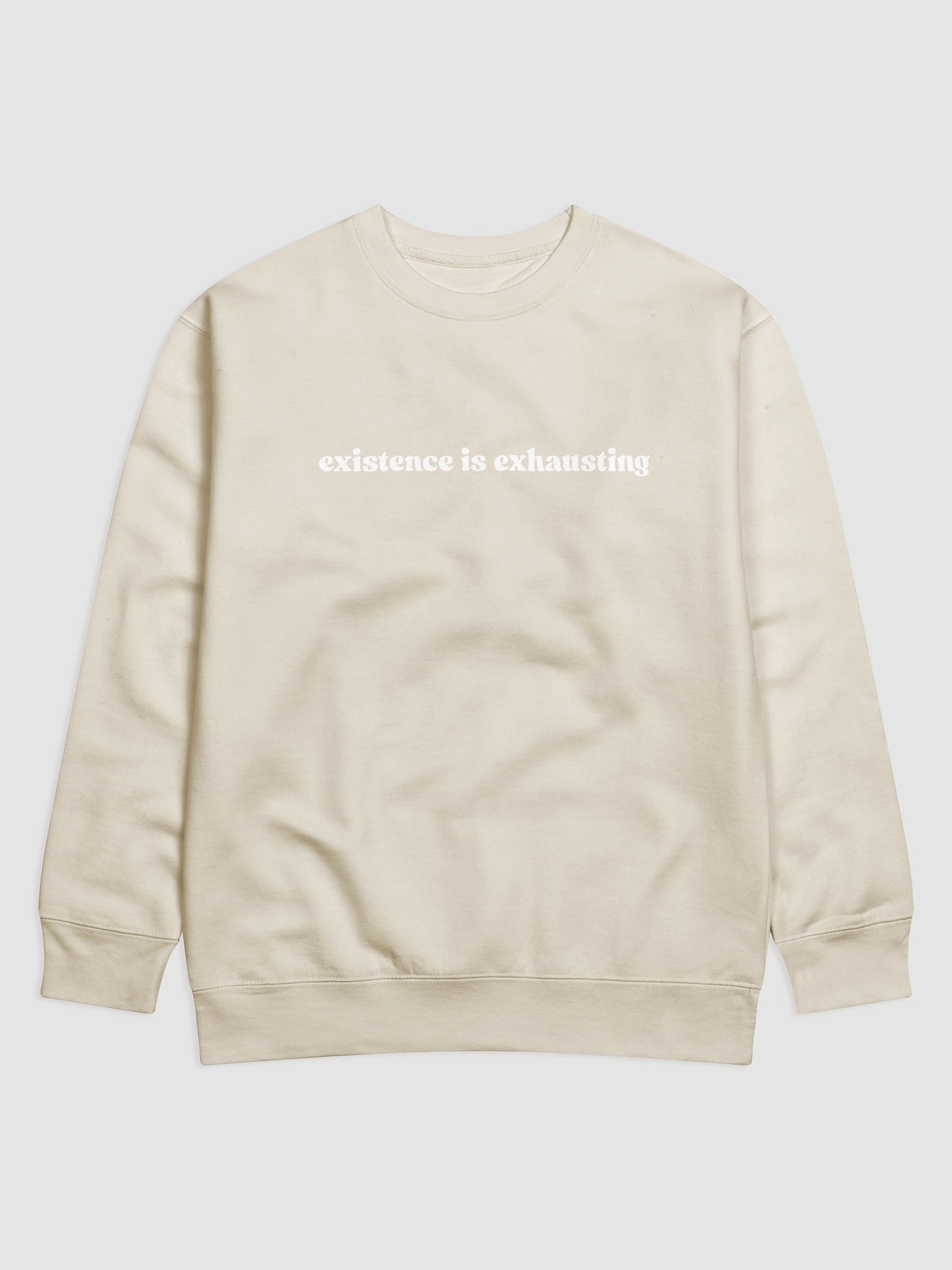 existence is exhausting crewneck product image (1)