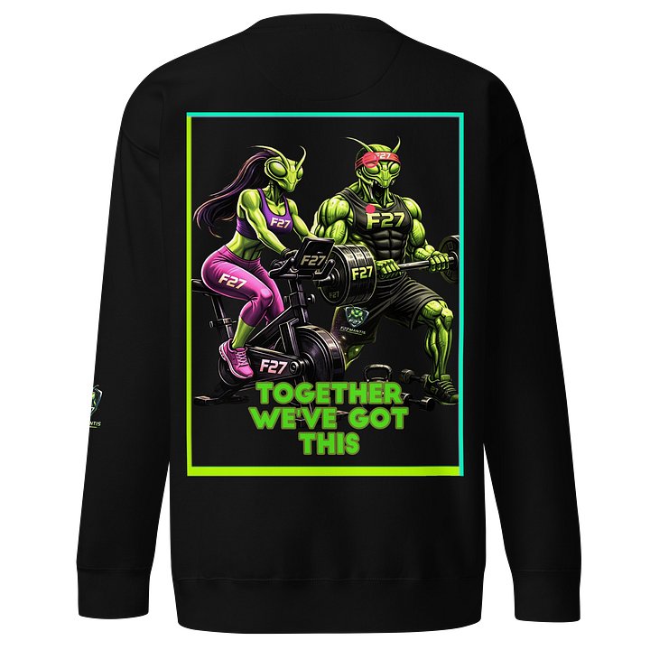 F27 Manti's Gym Buddies -together We've Got This -Premium Sweatshirt product image (2)