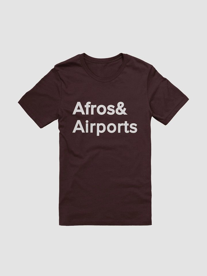 Afros & Airports Tee product image (51)