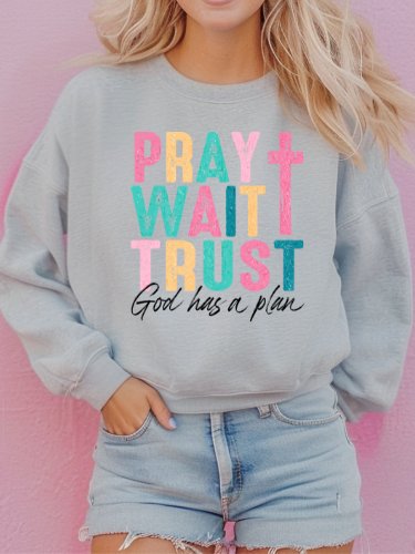 Pray Wait Trust Women’s Sweatshirt product image (3)
