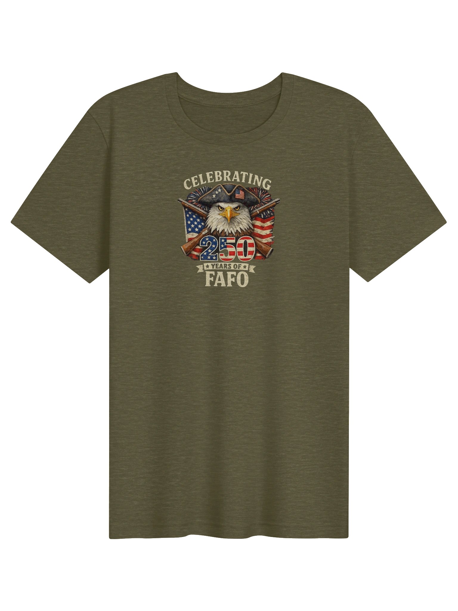 Celebrating 250 Years of FAFO - T-Shirt product image (1)