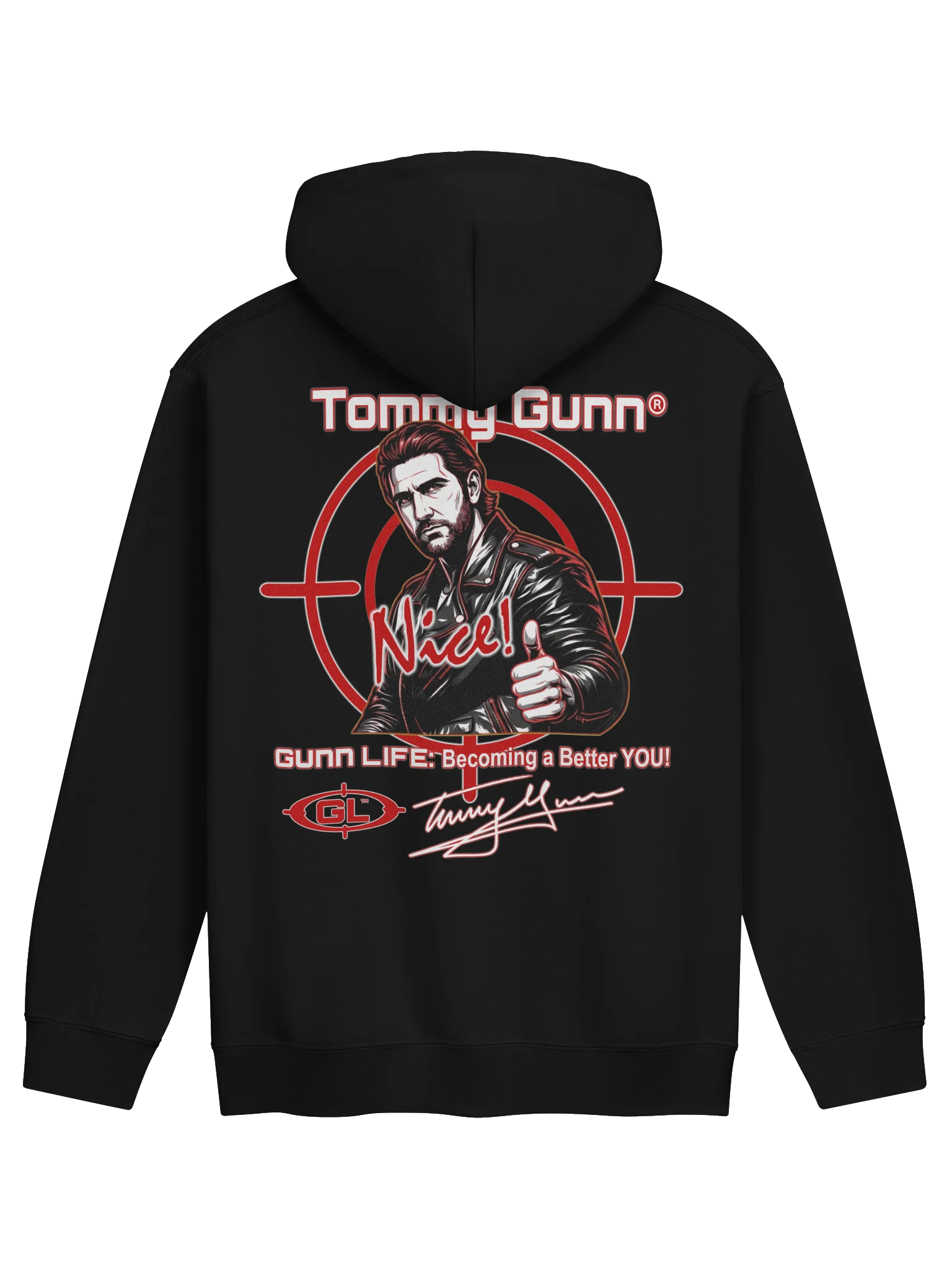 Tommy Gunn “Nice!” Limited Edition | Front & Back | GunnLife: Becoming a Better ME Hoodie product image (1)