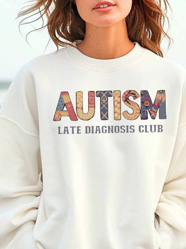 Autism Late Diagnosis Club Sweatshirt product image (1)