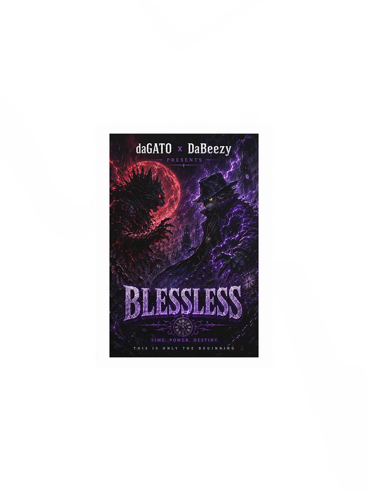 BLESSLESS: Time, Power, Destiny — Limited Edition Poster product image (1)