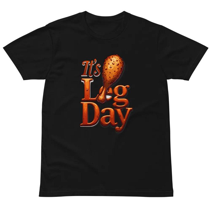 Its Leg Day Fiesta T-Shirt product image (2)