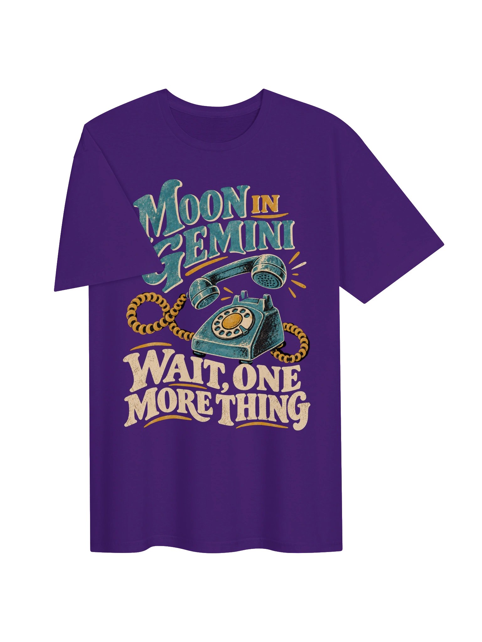Moon in Gemini Wait, One More Thing Tee product image (3)