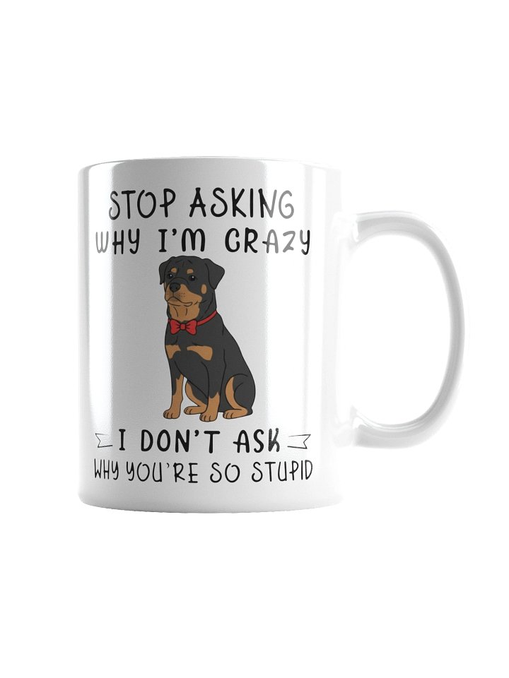 Crazy Rottweiler Mug product image (5)