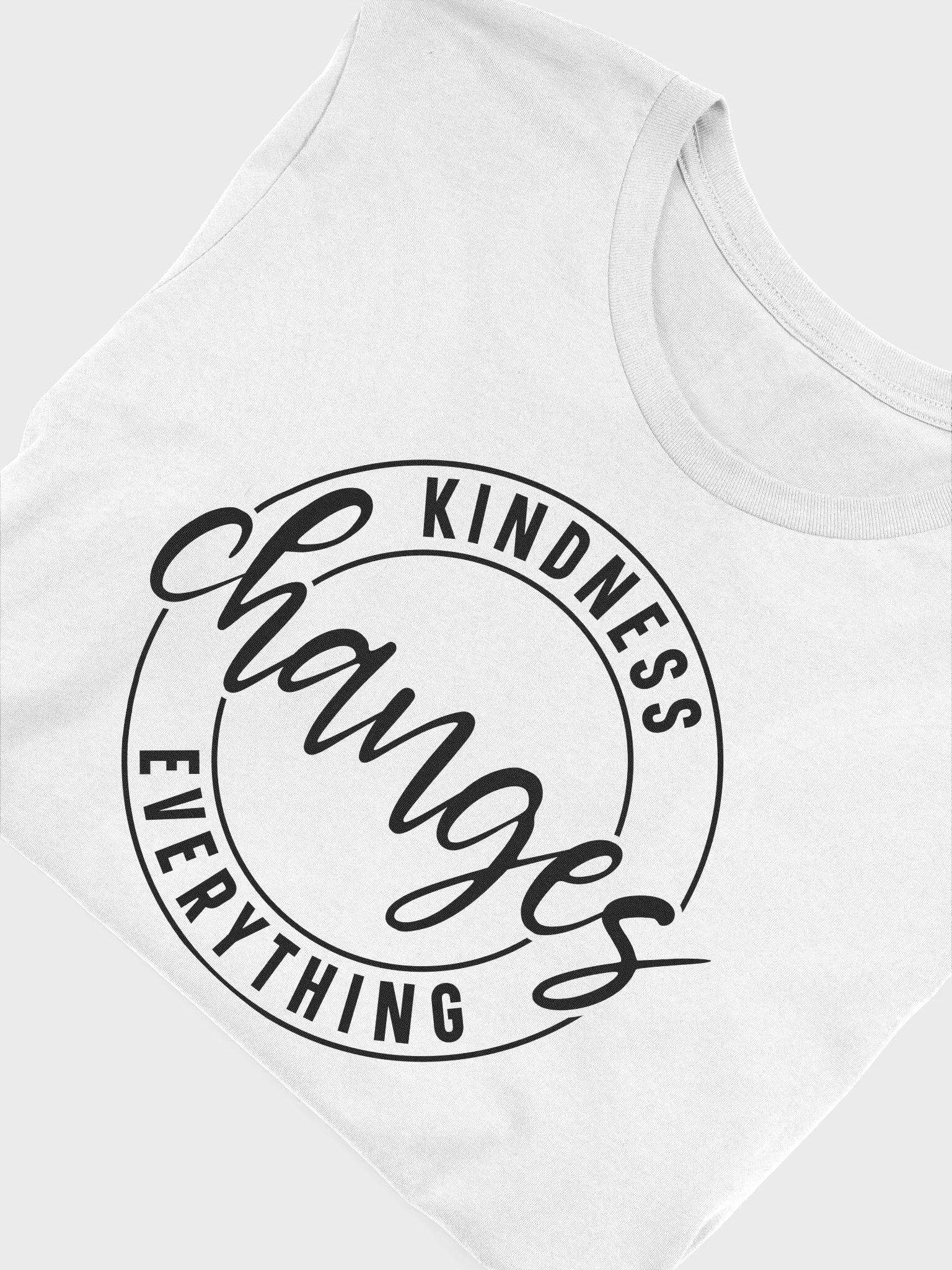 Kindness Change Everything - Women's White T-Shirt product image (6)