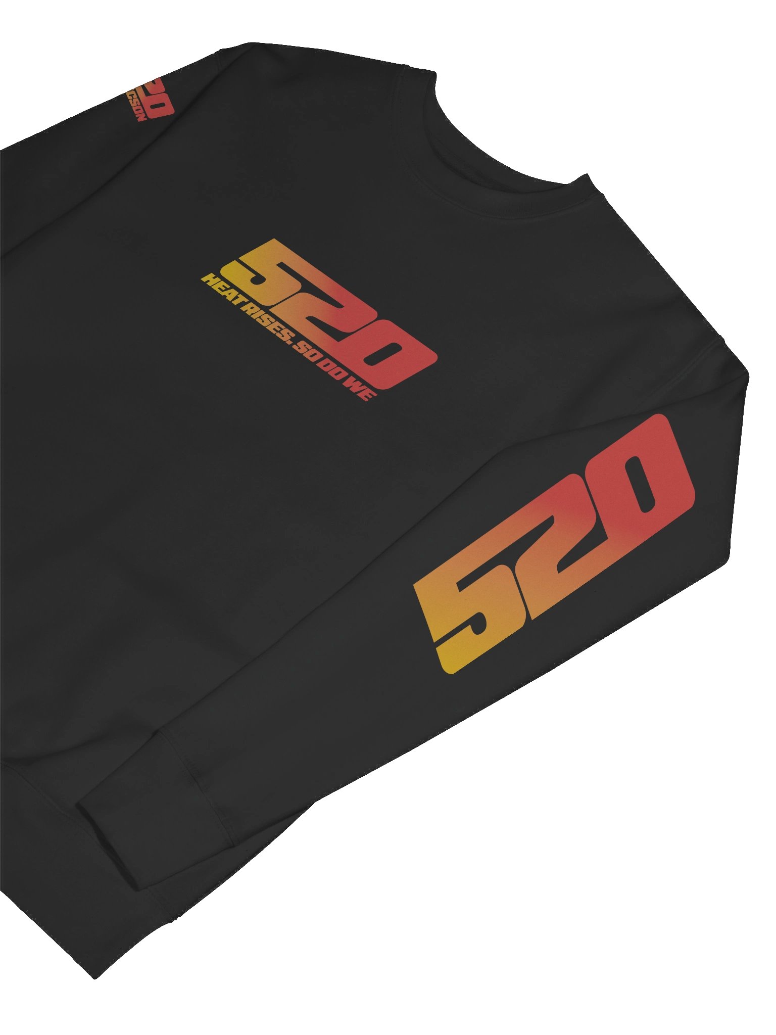 520 Heat Rises. So Do We - SWEAT product image (7)