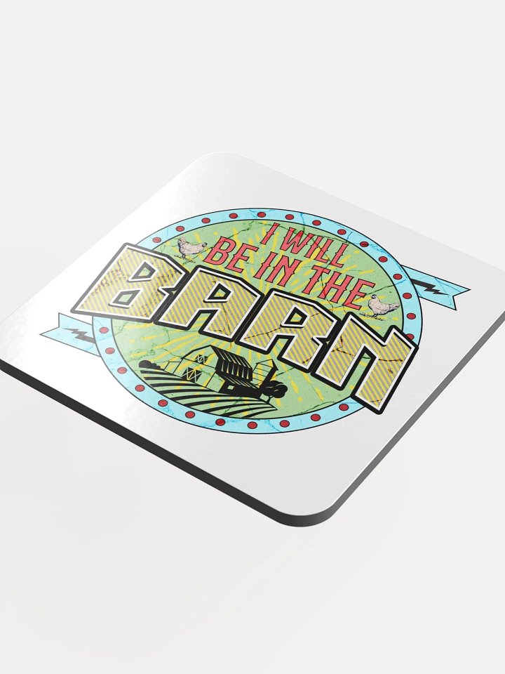 I Will Be In The Barn Rustic Farmhouse Cork Coaster product image (1)