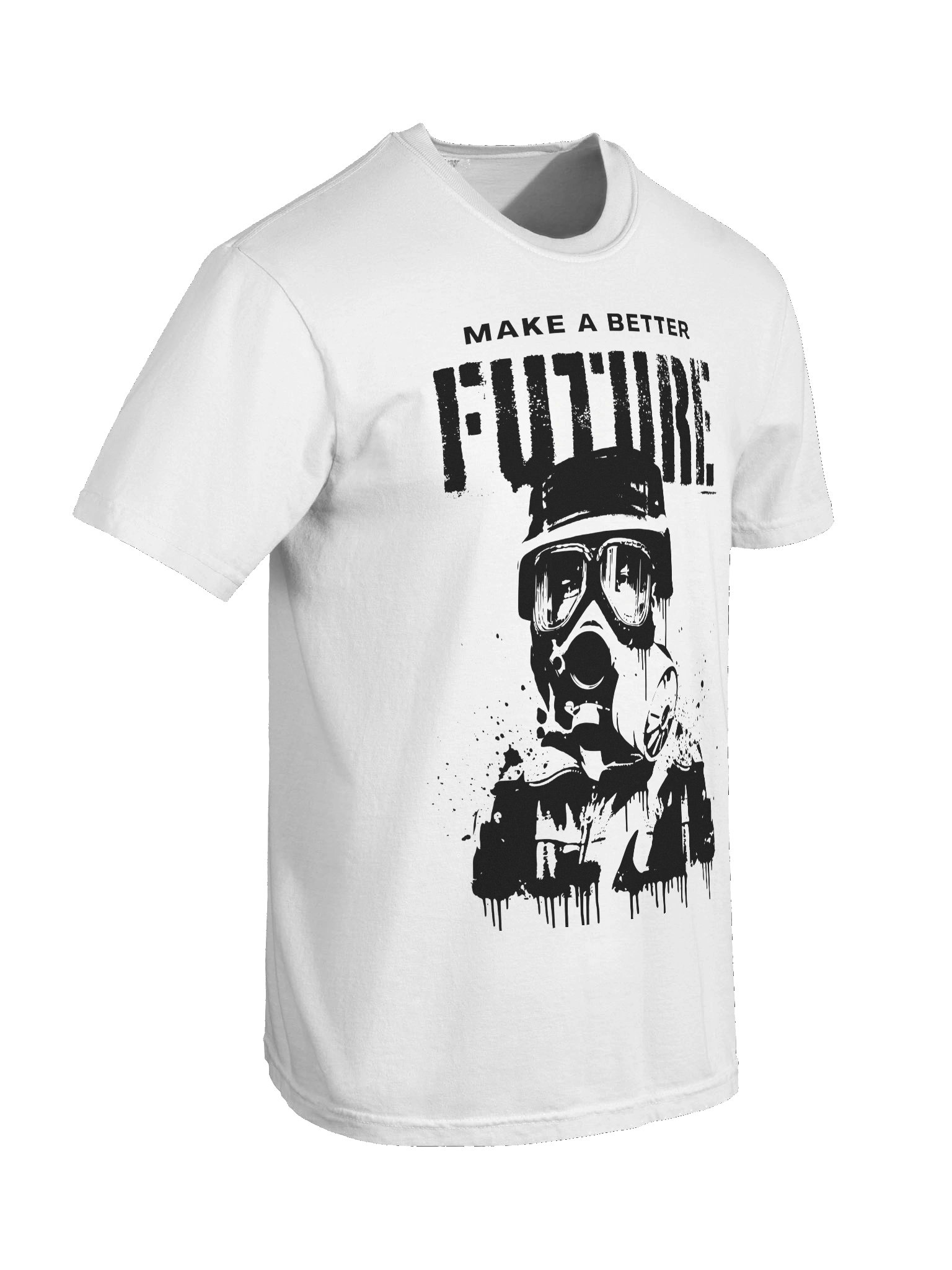 Make a Better Future Tshirt product image (69)