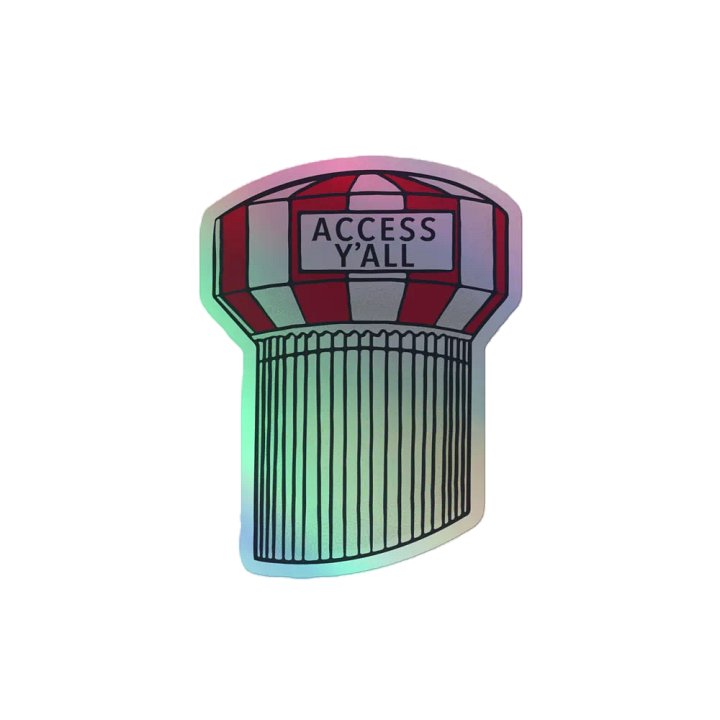 Access Y'all Holographic Sticker product image (2)