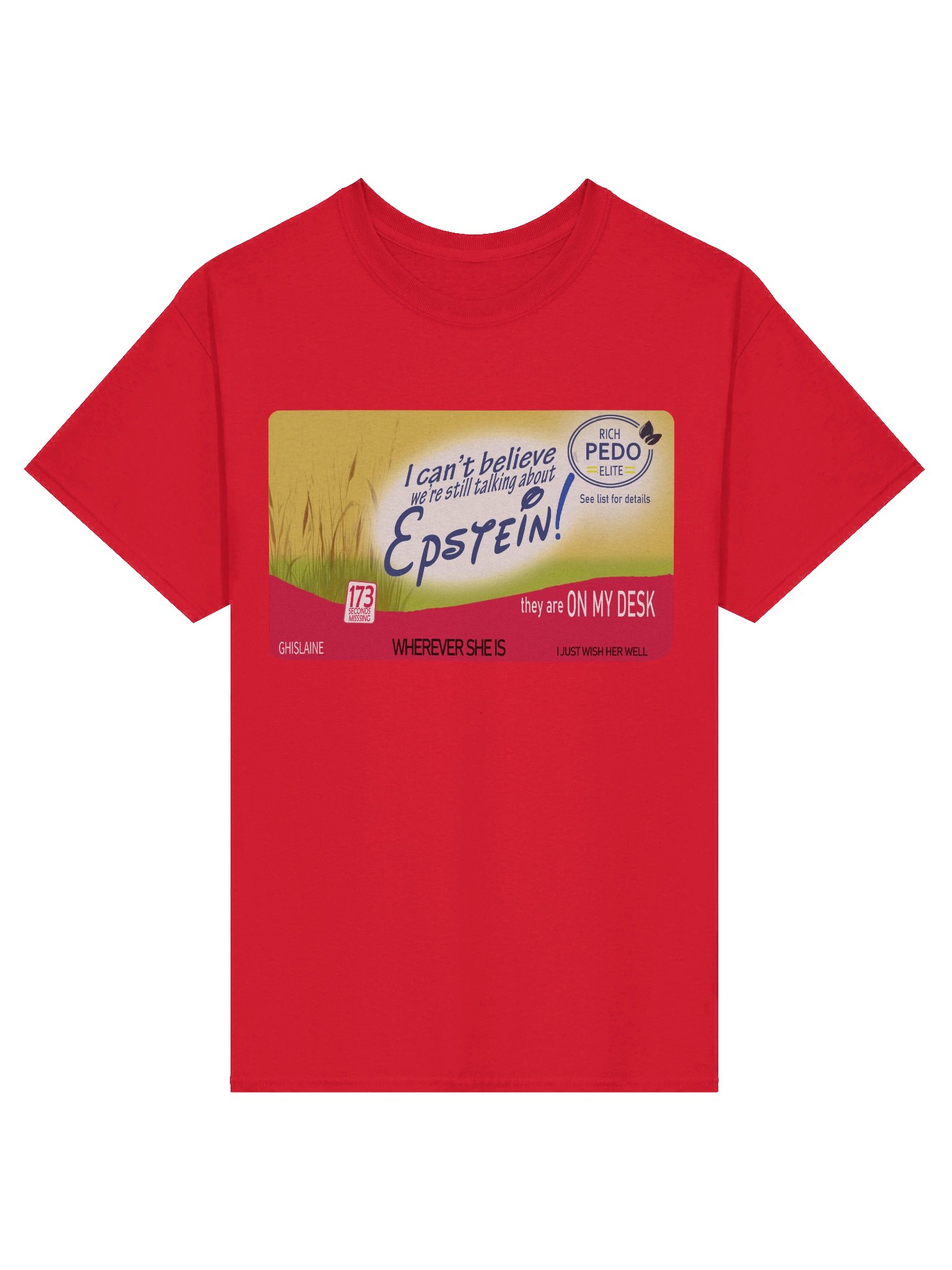 I Can't Believe We're Still Talking About Epstein Tee product image (1)