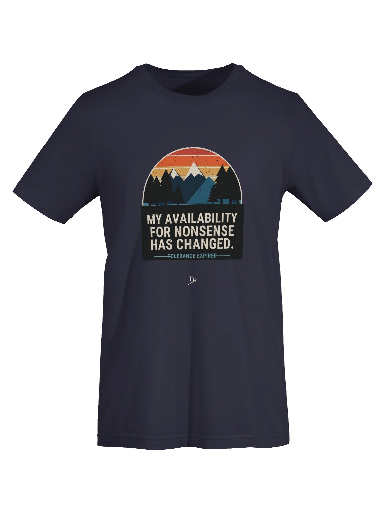 My Availability for Nonsense Has Changed - Unisex Tee product image (5)