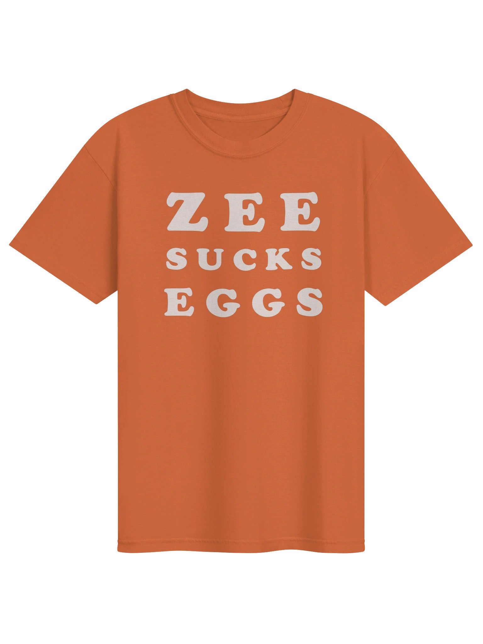 Zee Sucks Eggs Tee product image (5)