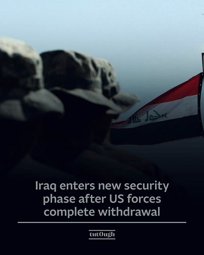 🇮🇶🇺🇸Iraq has completed the withdrawal of US military forces from the country, marking the end of the latest phase of American...