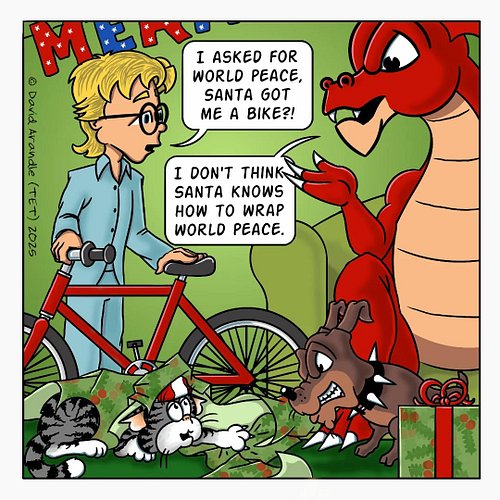 TET asks for the same thing every Christmas, and every year, Santa brings him a bike. TET asking for world peace for Christma...