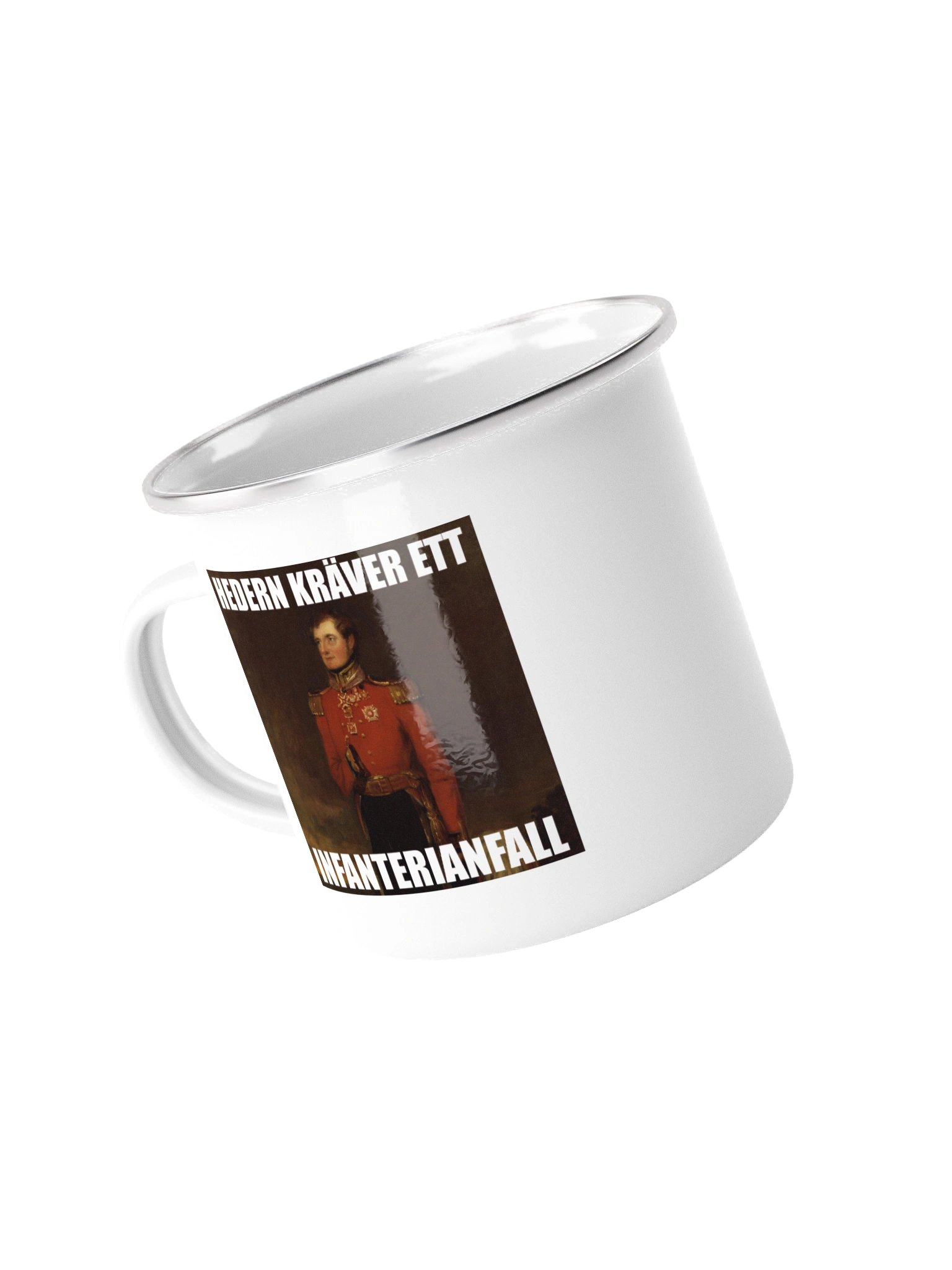 Hedern kräver ett infanterianfall (Emaljmugg) product image (1)