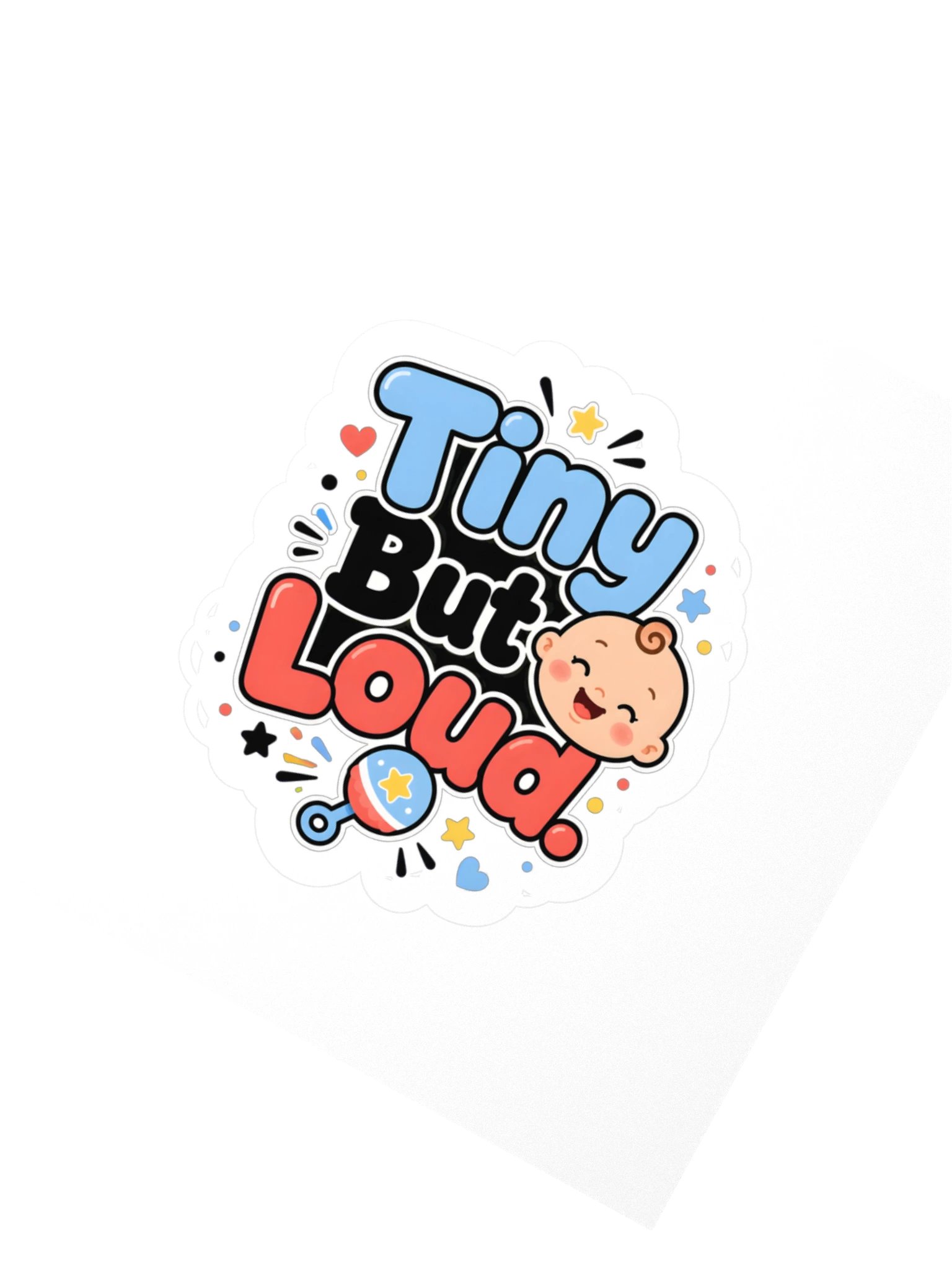 Tiny But Loud Sticker product image (2)