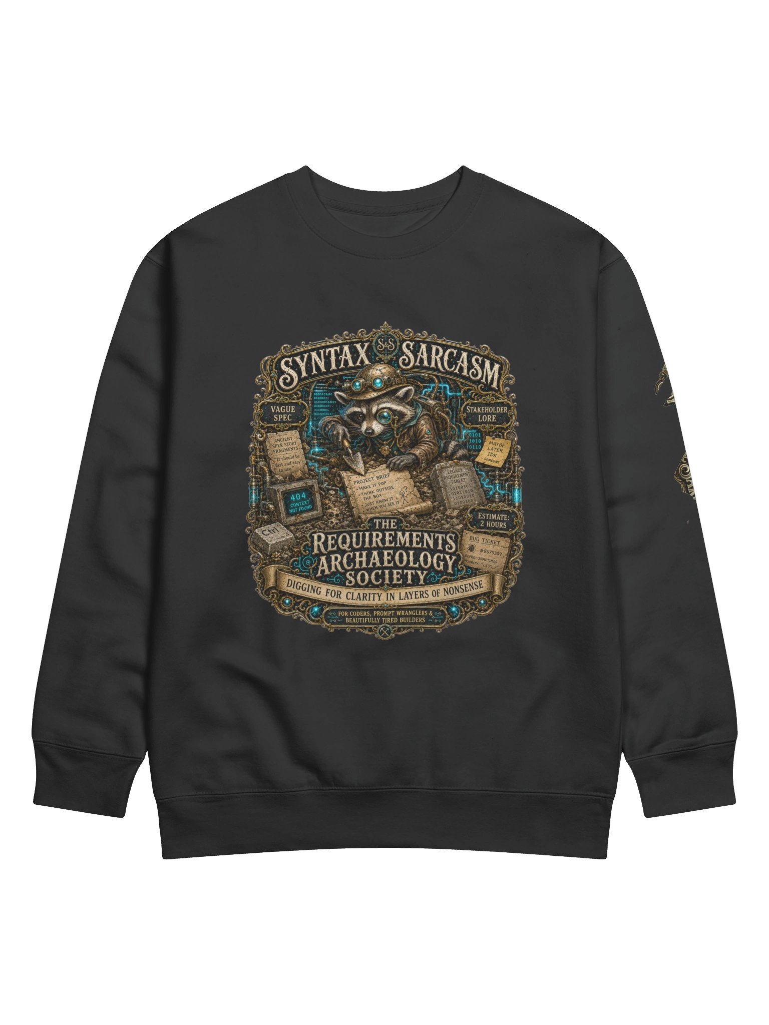Syntax & Sarcasm Requirements Archaeology Cotton Heritage Premium Sweatshirt product image (1)