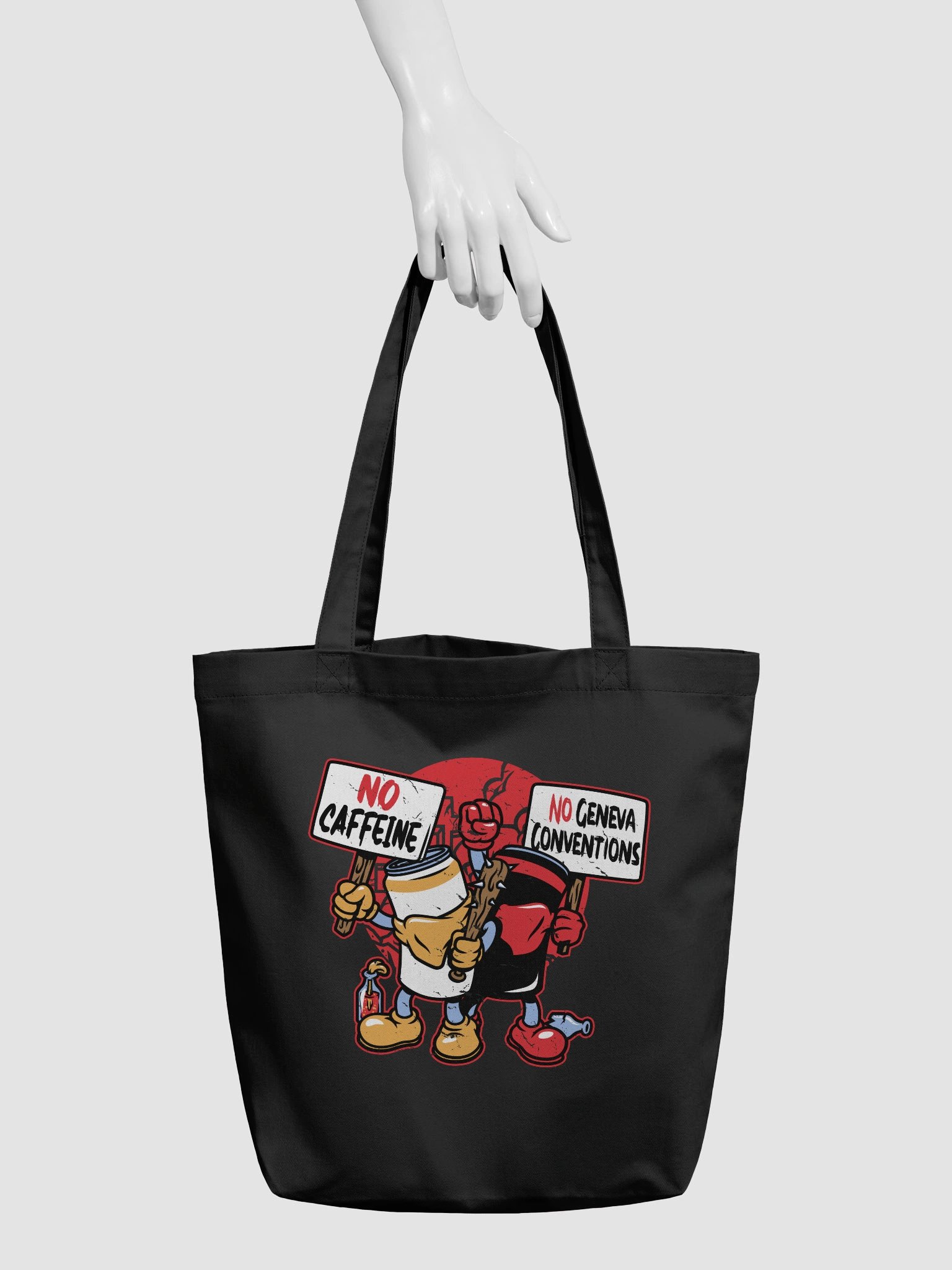No Caffeine No Geneva Conventions Tote product image (3)