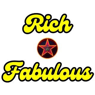 Rich & Fabulous