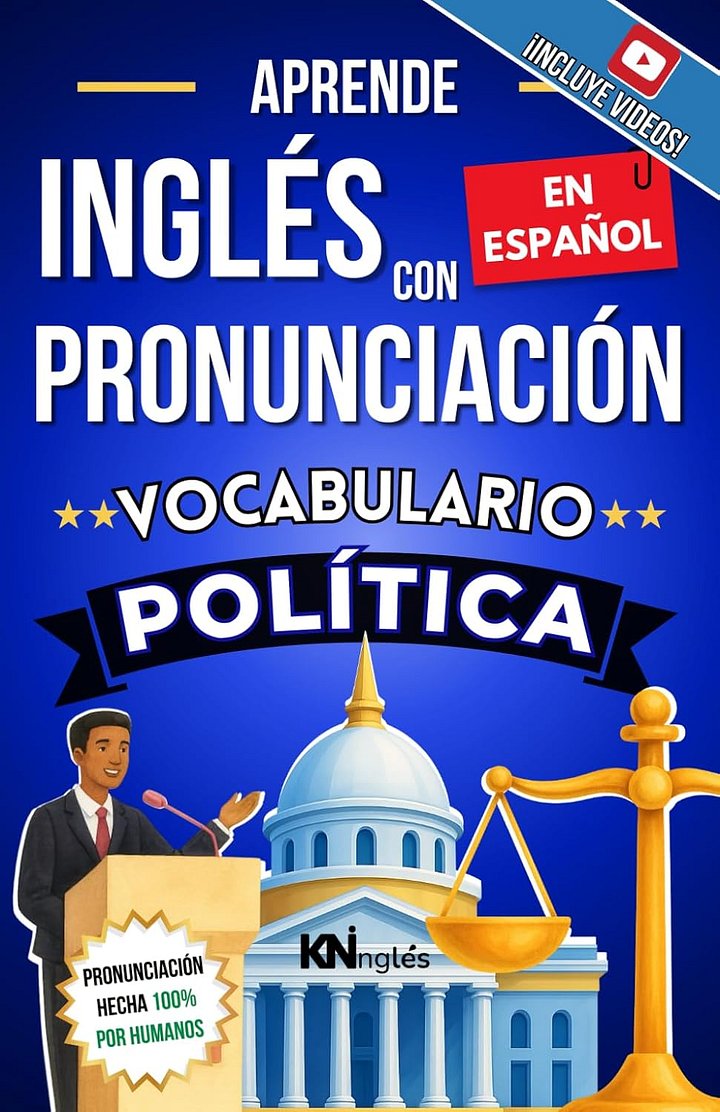 Vocabulario Política / aprende inglés con pronunciación en español - kninglés product image (2)