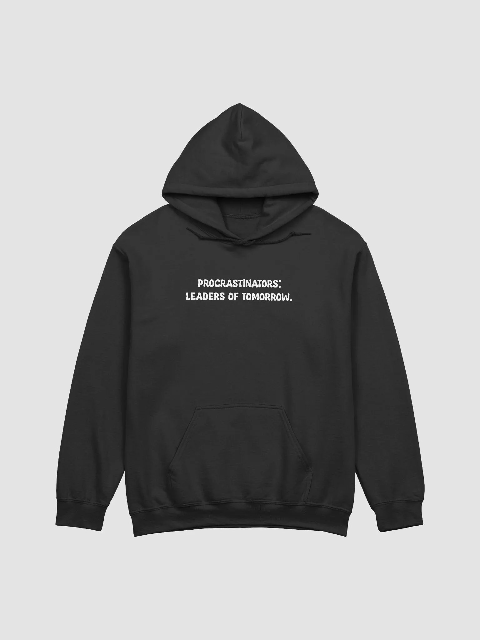 Procrastinators: Leaders of tomorrow Hoodie product image (1)