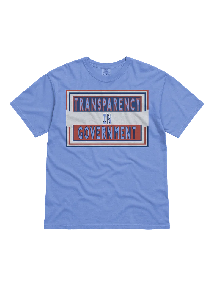 Transparency in Government t-shirt product image (1)