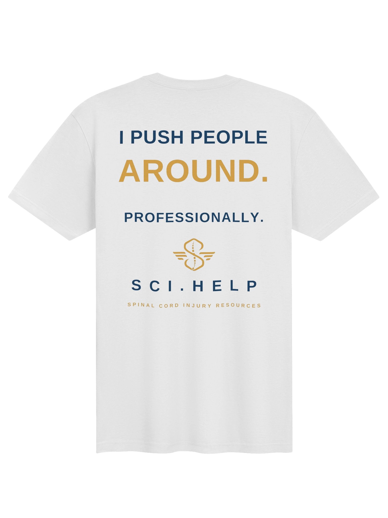 I Push People Around - White product image (2)