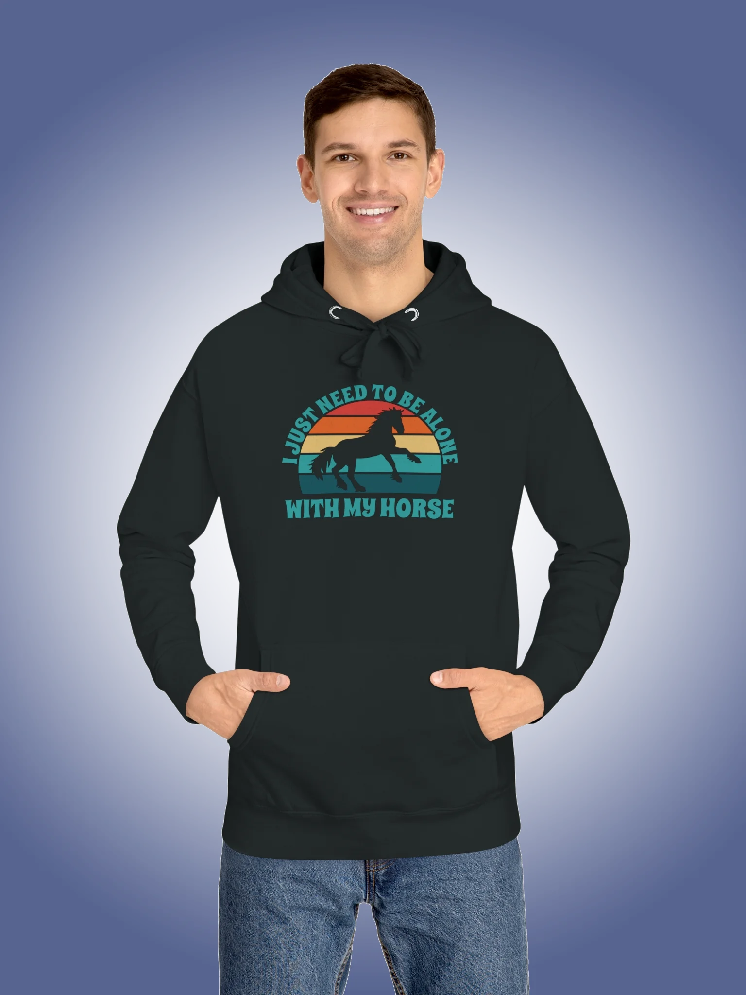 I Just Need To Be Alone with My Horse product image (1)