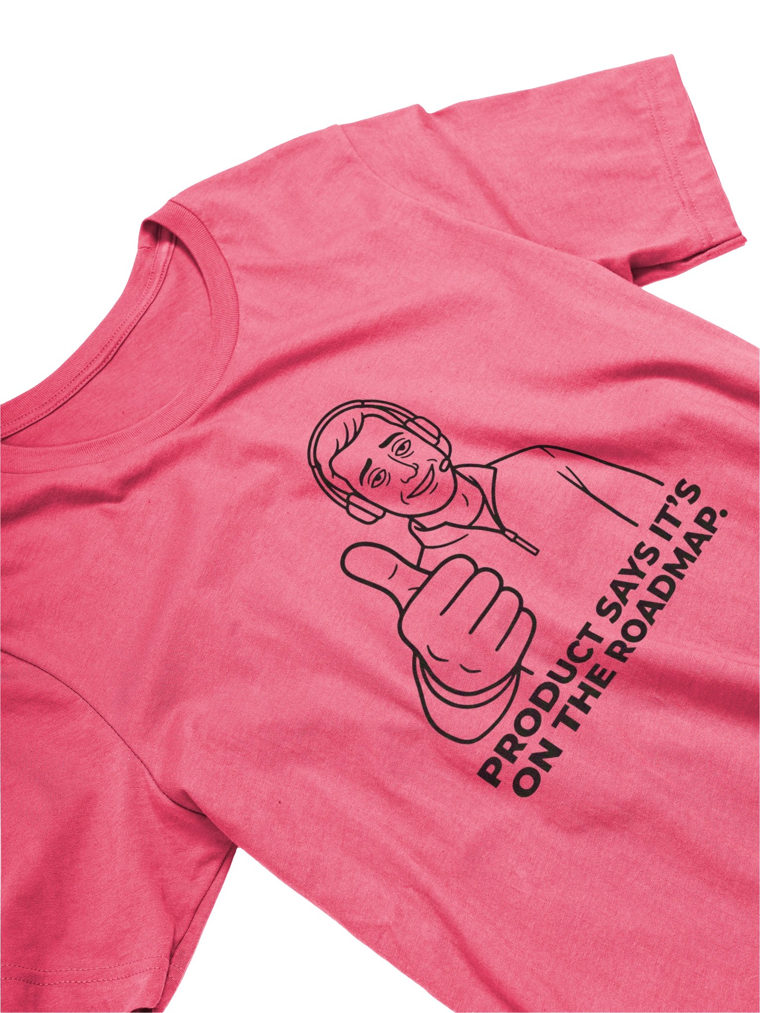 It's on the Roadmap. Tee product image (3)