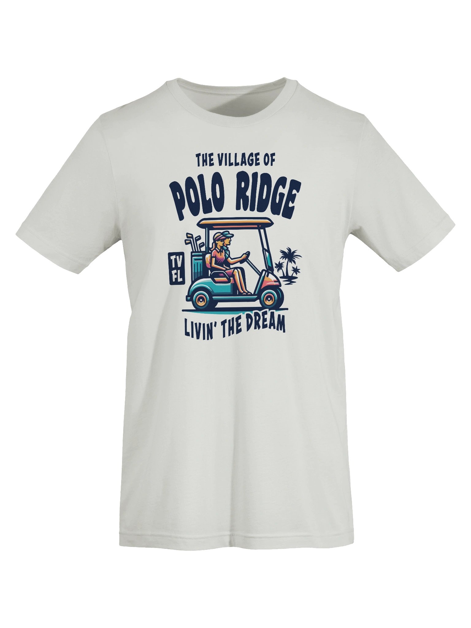 The Village of Polo Ridge TV FL Golf Cart Design T-Shirt product image (61)