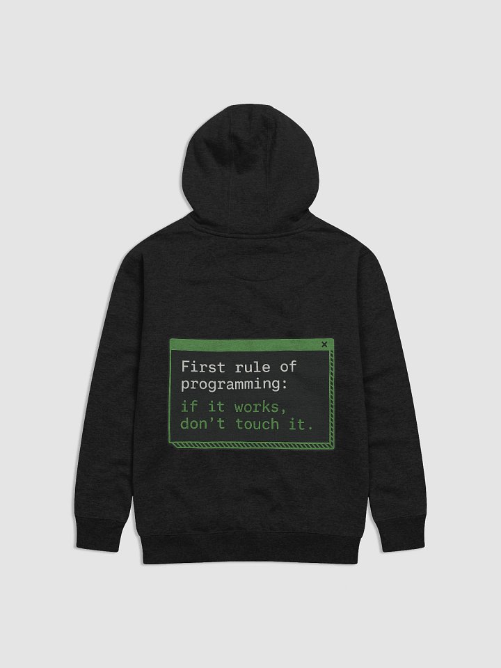 My Code Works - I have no Idea WHY Hoodie product image (2)