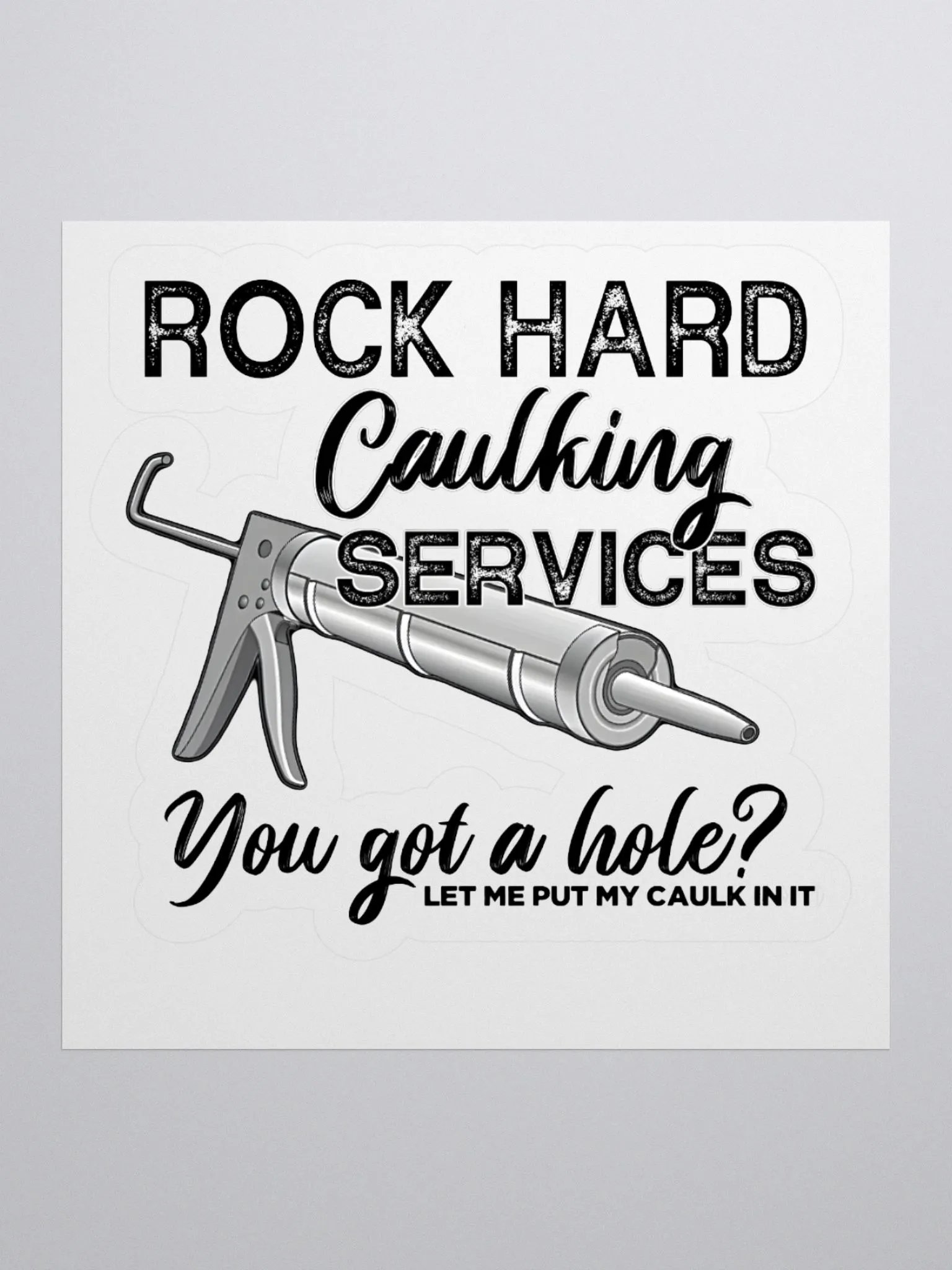 Rock Hard Caulking Services Sticker product image (1)