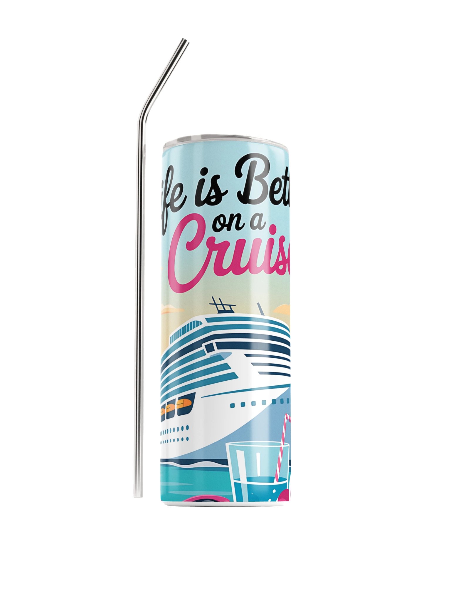 Life Is Better on a Cruise Stainless Steel Tumbler | Cruise Lover Travel Cup product image (1)
