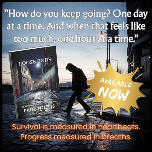 Survival isn't heroic. It's stubborn arithmetic. One hour. One decision. One breath. Loose Ends captures that truth—on sale n...