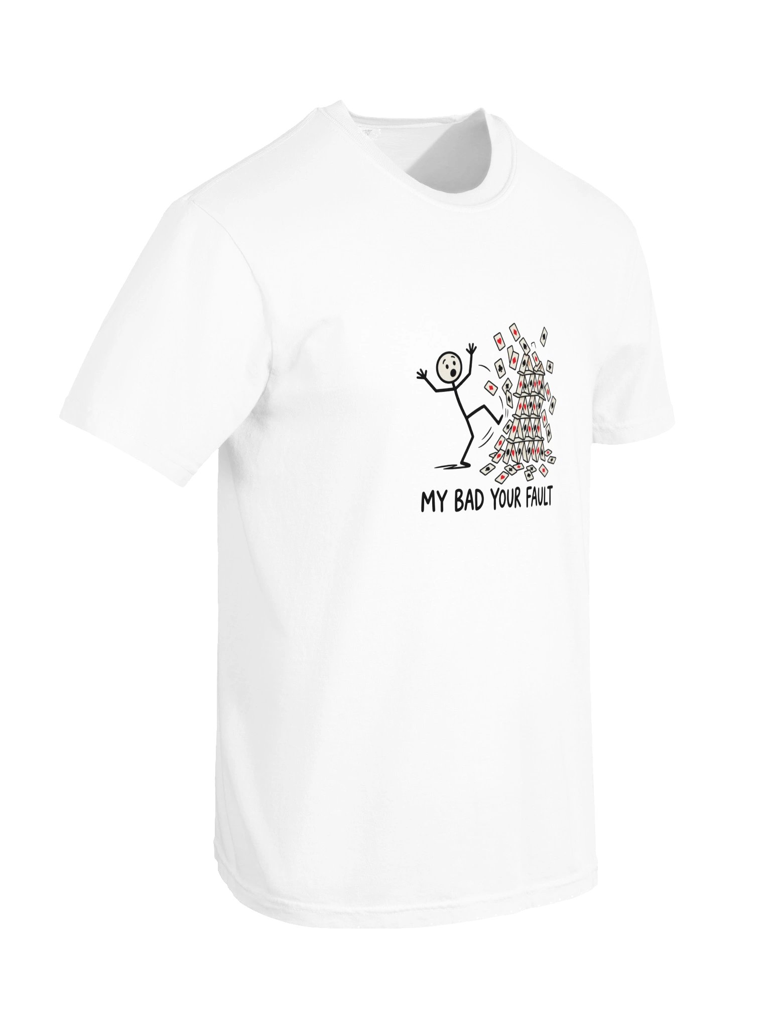 My Bad Your Fault - House of Cards T-Shirt product image (10)