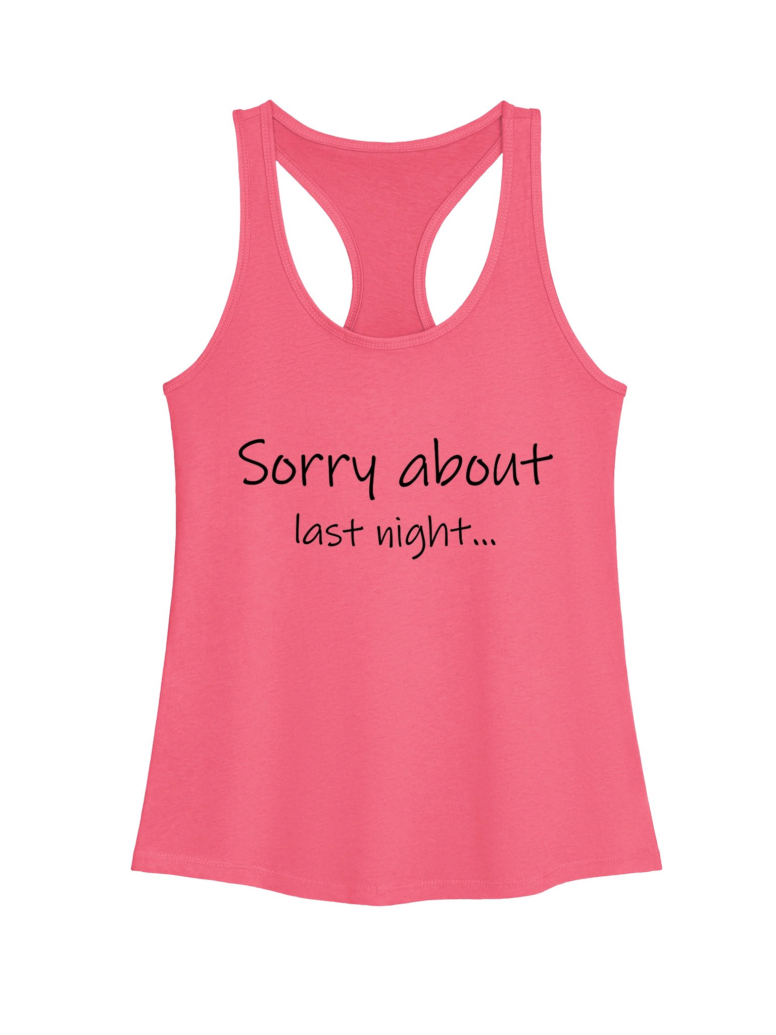 Sorry About Last Night Racerback Tank Lt. product image (3)