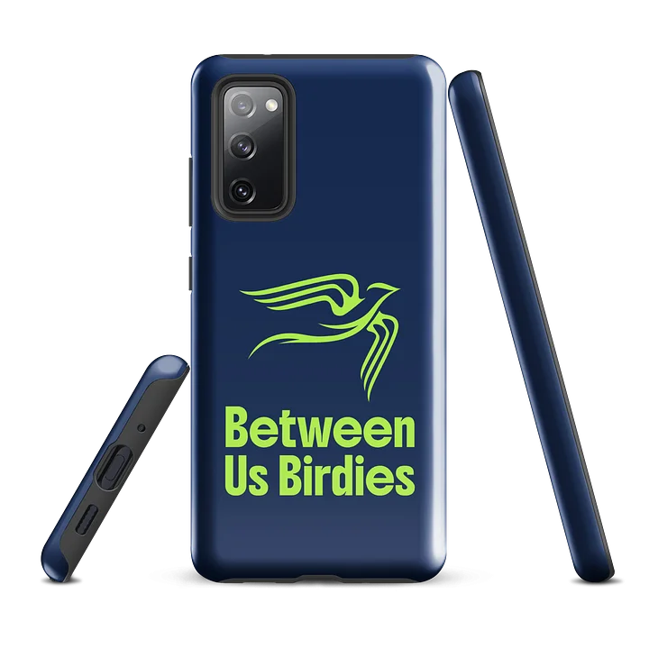 Between Us Birdies Samsung Tough Case product image (2)