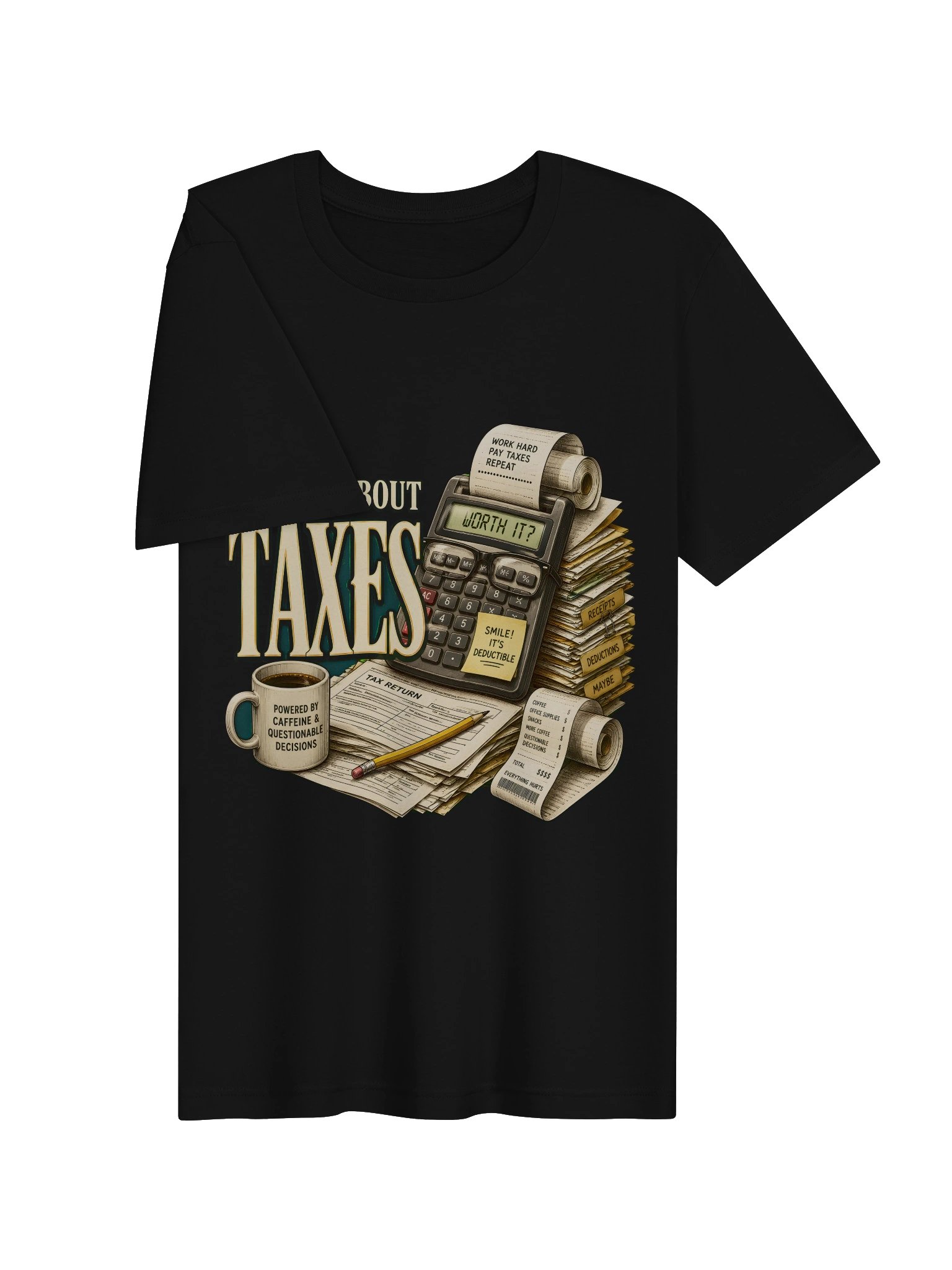 Ask Me About Taxes Tee product image (19)
