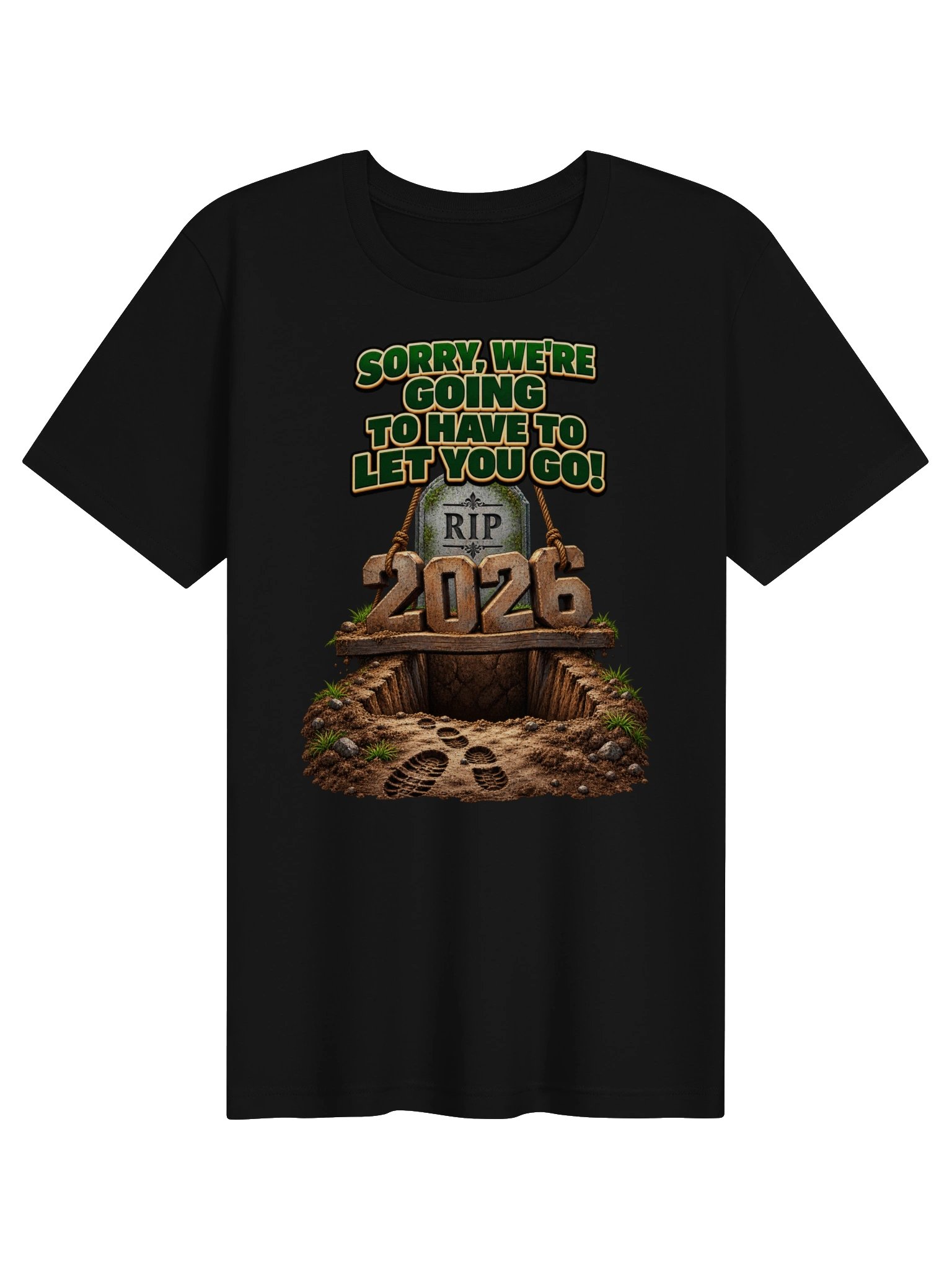 Sorry, We’re Going to Have to Let You Go! — RIP 2026 product image (1)