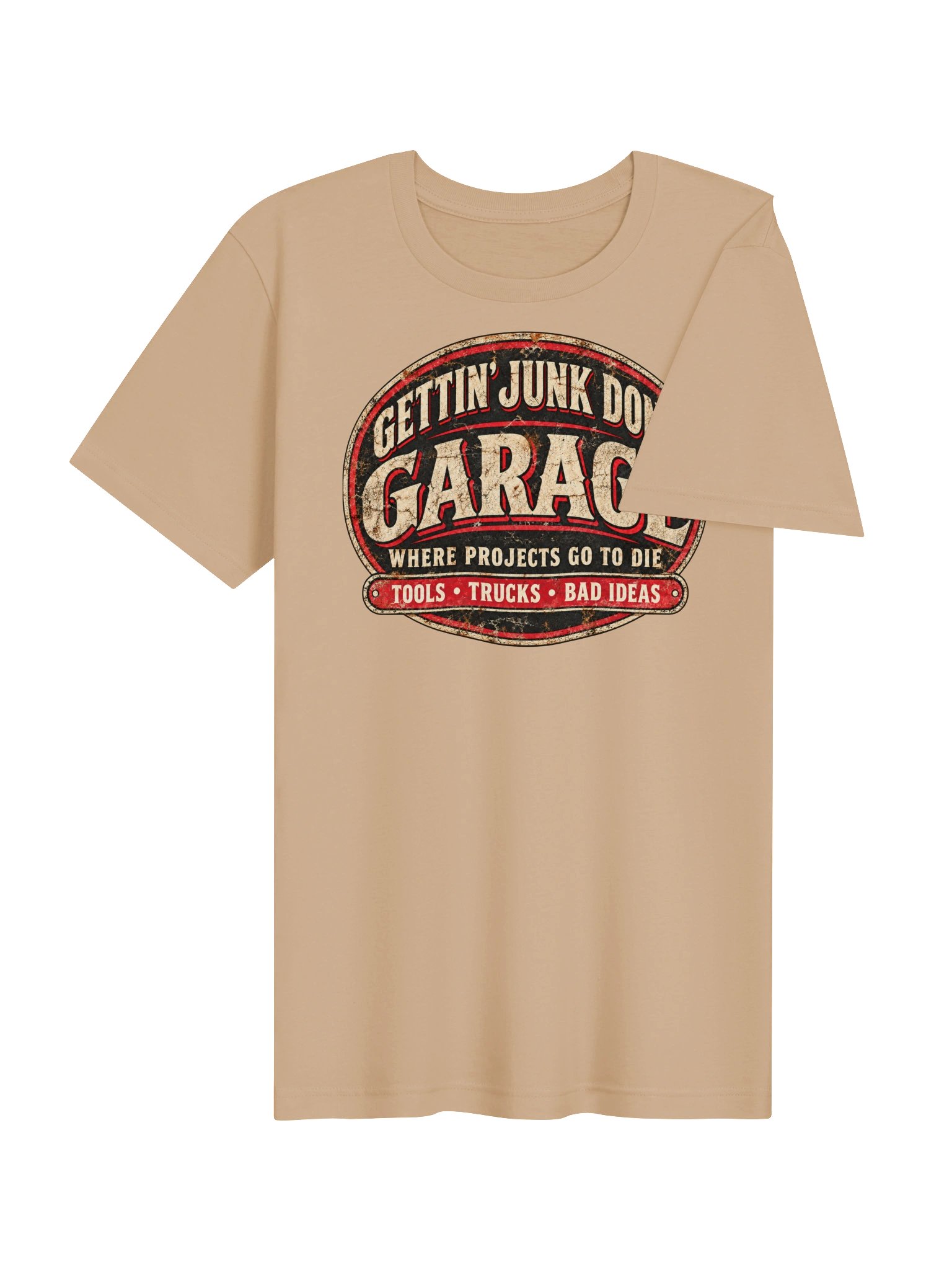 Gettin’ Junk Done Garage — Where Projects Go To Die Tee - Tan product image (4)