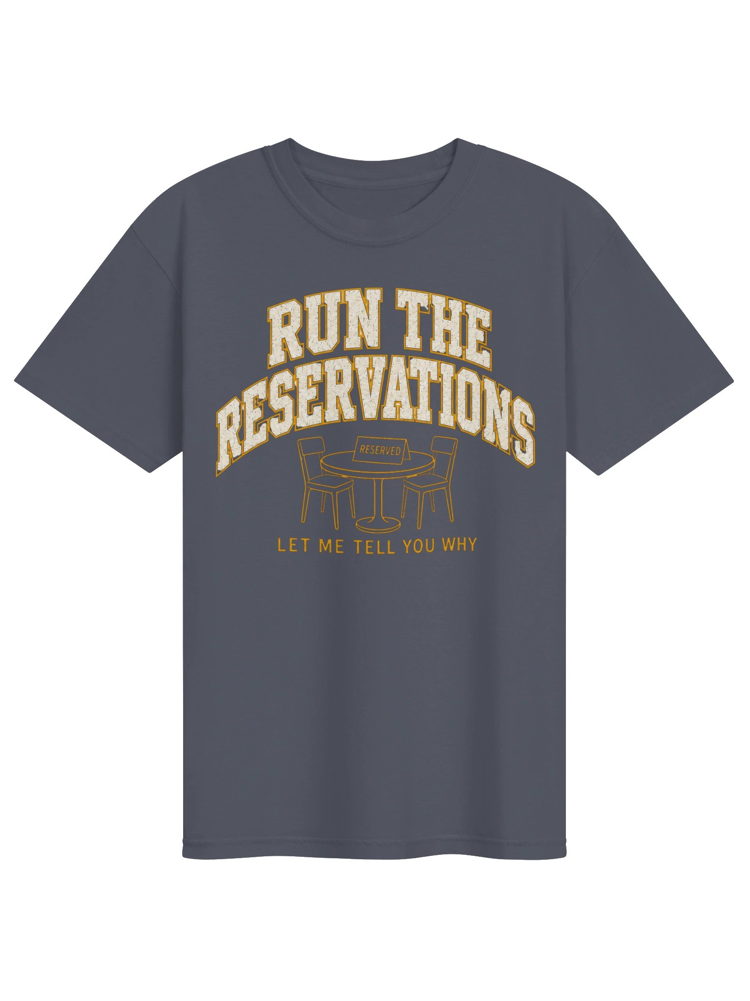 Run The Reservations Tee product image (1)