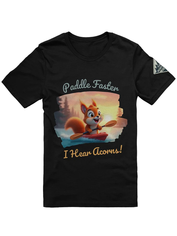 Paddle Faster, I Hear Acorns – Funny Kayaking Red Squirrel Outdoor T-Shirt product image (1)